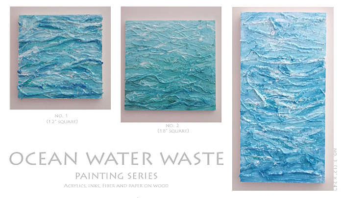 PAINTINGS_Ocean Water Waste&nbsp;Series_2020