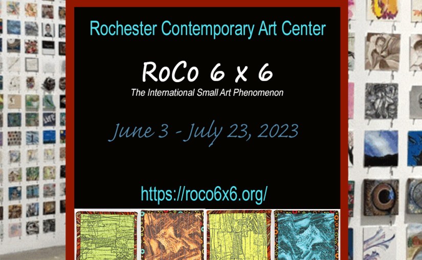 [EVENT] Rochester Contemporary Art Center – RoCo 6 x 6 (online / in-gallery) | June 3 – July 23,&nbsp;2023
